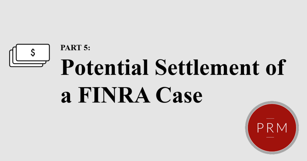 Settlement of a FINRA claim